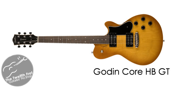 Godin Core Series Electric Guitars - The Twelfth Fret