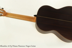 Alhambra 10 Fp Pinana Flamenco Negra Guitar Full Rear VIew