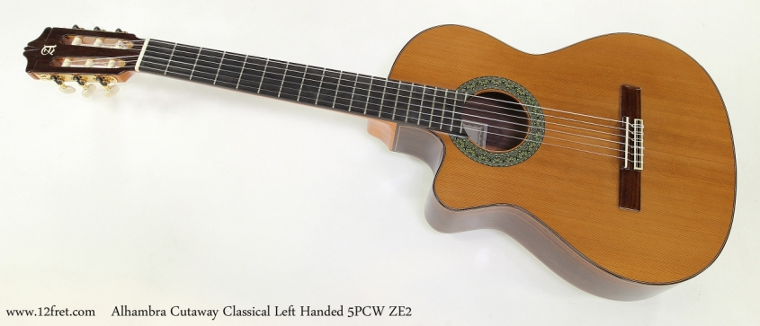 Alhambra 5P CW ZE2 Cutaway Classical Left Handed  Full Front View