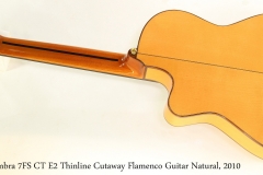 Alhambra 7FS CT E2 Thinline Cutaway Flamenco Guitar Natural, 2010 Full Rear View