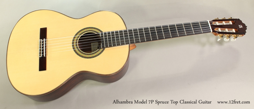 Alhambra Model 7P Spruce Top Classical Guitar Full Front View