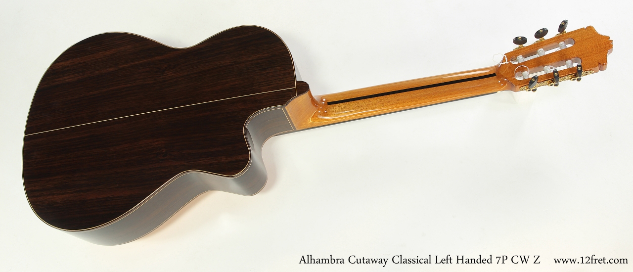 Alhambra Cutaway Classical Left Handed 7P CW Z   Full Rear View