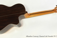 Alhambra Cutaway Classical Left Handed 7P CW Z   Full Rear View