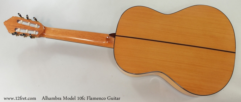 Alhambra Model 10fc Flamenco Guitar Full Rear View