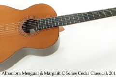 Alhambra Mengual & Margarit C Series Cedar Classical, 2011 Full Front View