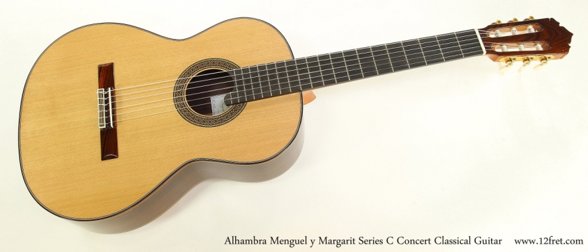 Alhambra Menguel y Margarit Series C Concert Classical Guitar  Full Front View