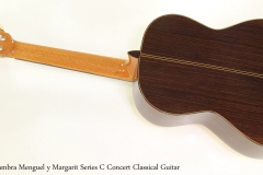 Alhambra Menguel y Margarit Series C Concert Classical Guitar  Full Rear View