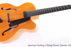 American Archtop 7-String Dream Natural, 1999 Full Front View