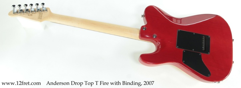 Anderson Drop Top T Fire with Binding, 2007 Full Rear View