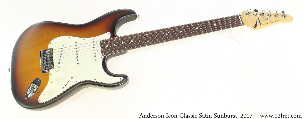 Anderson Icon Classic Satin Sunburst, 2017 Full Front View