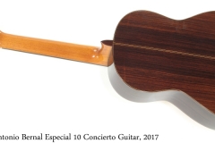 Antonio Bernal Especial 10 Concierto Guitar, 2017 Full Rear View