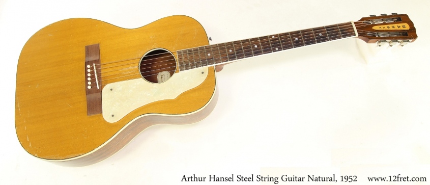 Arthur Hansel Steel String Guitar Natural, 1952 Full Front View