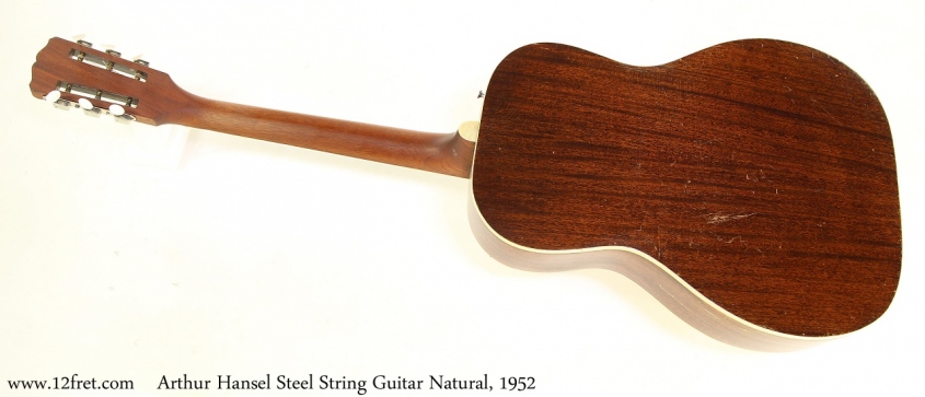 Arthur Hansel Steel String Guitar Natural, 1952 Full Rear View