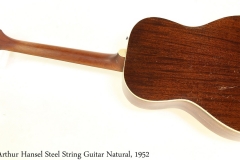 Arthur Hansel Steel String Guitar Natural, 1952 Full Rear View