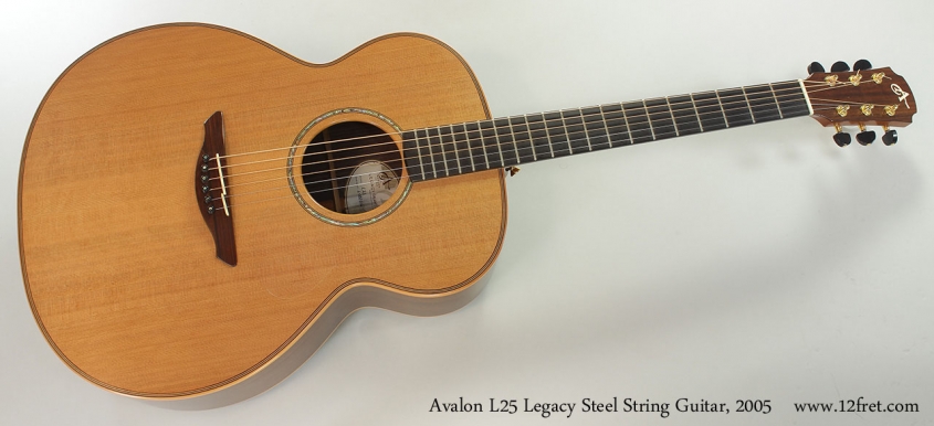 Avalon L25 Legacy Steel String Guitar, 2005 Full Front View