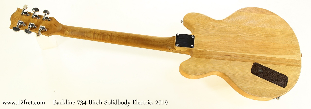 Backline 734 Birch Solidbody Electric, 2019 Full Rear View