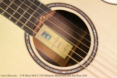 G W Barry Mod C CW Malaysian Blackwood with Arm Rest, 2019 Label View