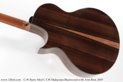 G W Barry Mod C CW Malaysian Blackwood with Arm Rest, 2019 Back View