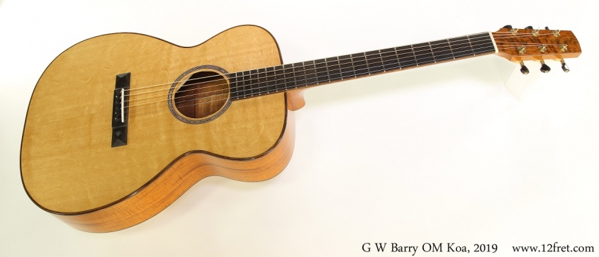 G W Barry OM Koa, 2019 Full Front View