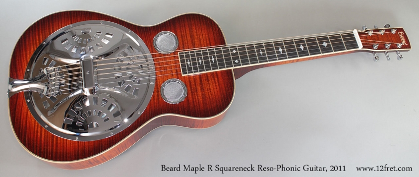 Beard Maple R Squareneck Reso-Phonic Guitar, 2011 Full Front View