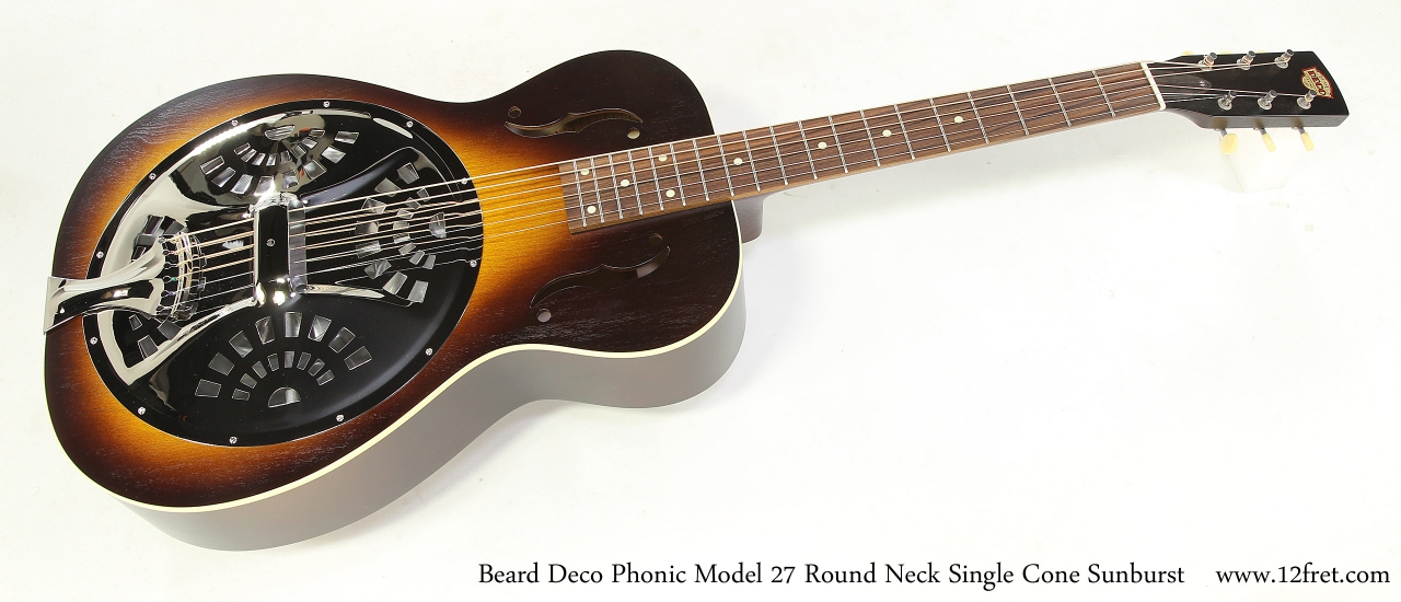 Beard Deco Phonic Model 27 Round Neck Single Cone Sunburst   Full Front View