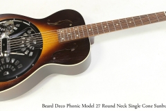 Beard Deco Phonic Model 27 Round Neck Single Cone Sunburst   Full Front View