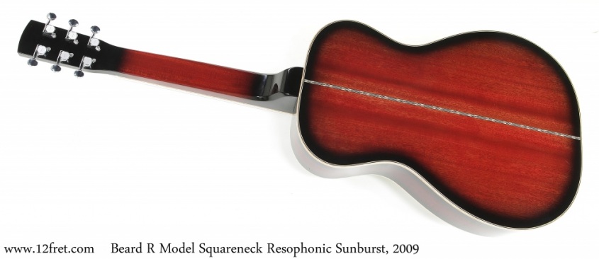 Beard R Model Squareneck Resophonic Sunburst, 2009 Full Rear View
