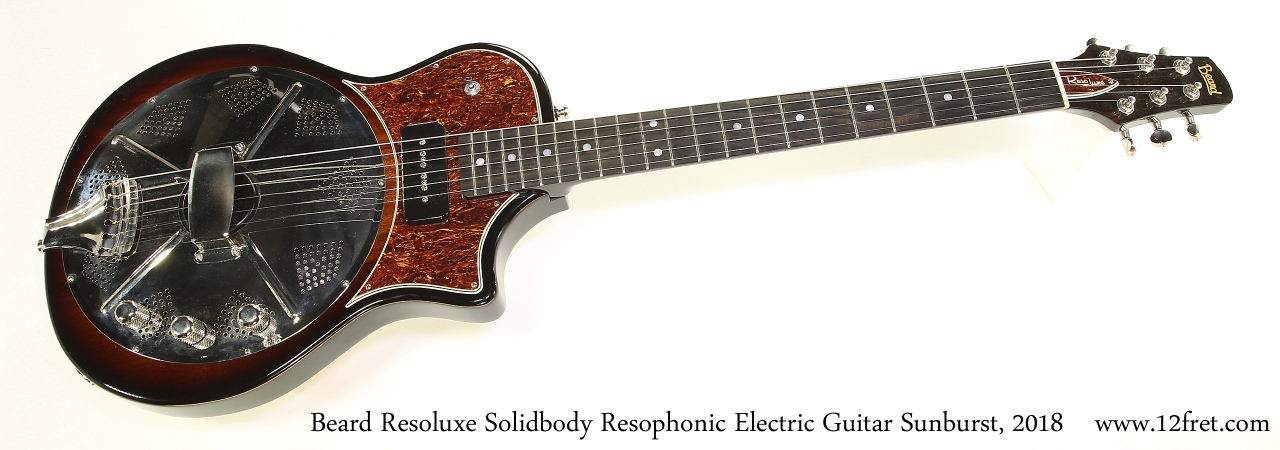 Beard Resoluxe Solidbody Resophonic Electric Guitar Sunburst, 2018 Full Front View
