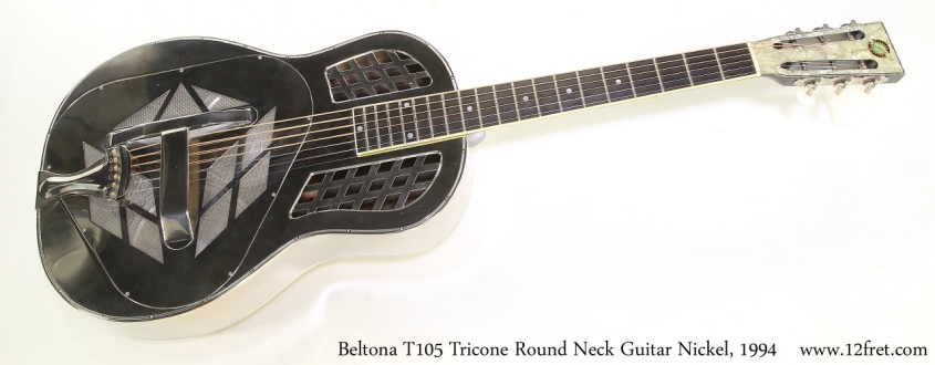 Beltona T105 Tricone Round Neck Guitar Nickel, 1994   Full Front View