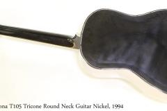 Beltona T105 Tricone Round Neck Guitar Nickel, 1994   Full Rear View