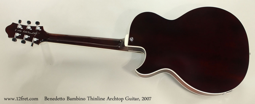 Benedetto Bambino Thinline Archtop Guitar, 2007 Full Rear View
