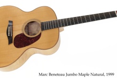 Marc Beneteau Jumbo Maple Natural, 1999 Full Front View