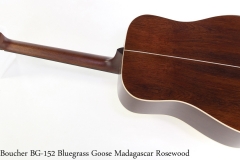 Boucher BG-152 Bluegrass Goose Madagascar Rosewood Full Rear View