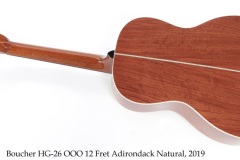 Boucher HG-26 000 12 Fret Adirondack Natural, 2019 Full Rear View