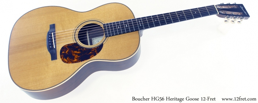 Boucher HG56 Heritage Goose 12-Fret Full Front View