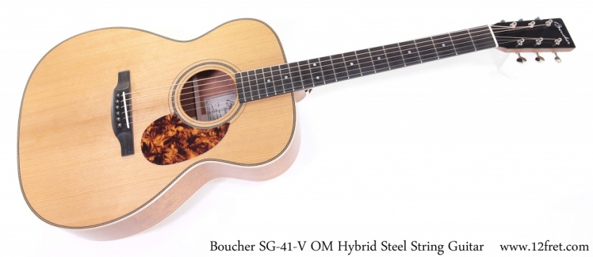 Boucher SG-41-V OM Hybrid Steel String Guitar Full Front View