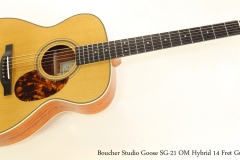 Boucher Studio Goose SG-21 OM Hybrid 14 Fret Guitar  Full Front View