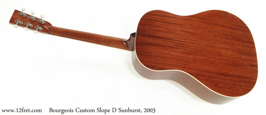 Bourgeois Custom Slope D Sunburst, 2003 Full Rear View