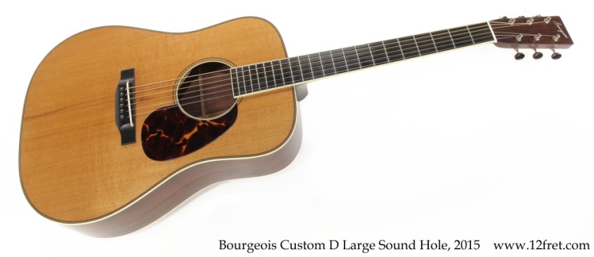 Bourgeois Custom D LSH, 2015 Full Front View