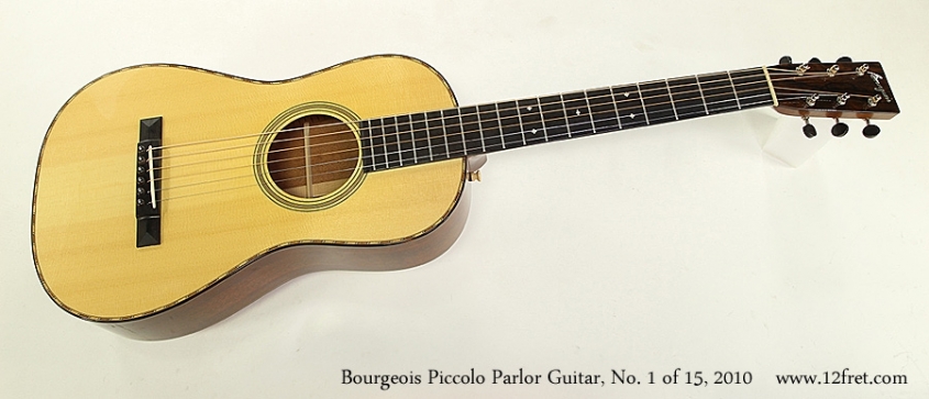 Bourgeois Piccolo Parlor Guitar, No. 1 of 15, 2010 Full Front View