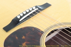 Bourgeois Signature D Madagascar and Adirondack Natural, 2009 Bridge Front View