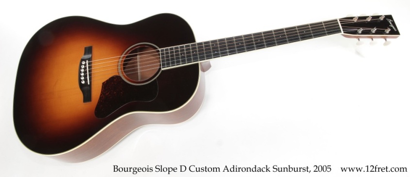 Bourgeois Slope D Custom Adirondack Sunburst, 2005 Full Front View