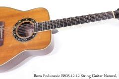 Bozo Podunavic B80S-12 12 String Guitar Natural, 1975 Full Front View