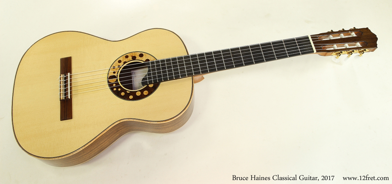 Bruce Haines Classical Guitar, 2017  Full Front View