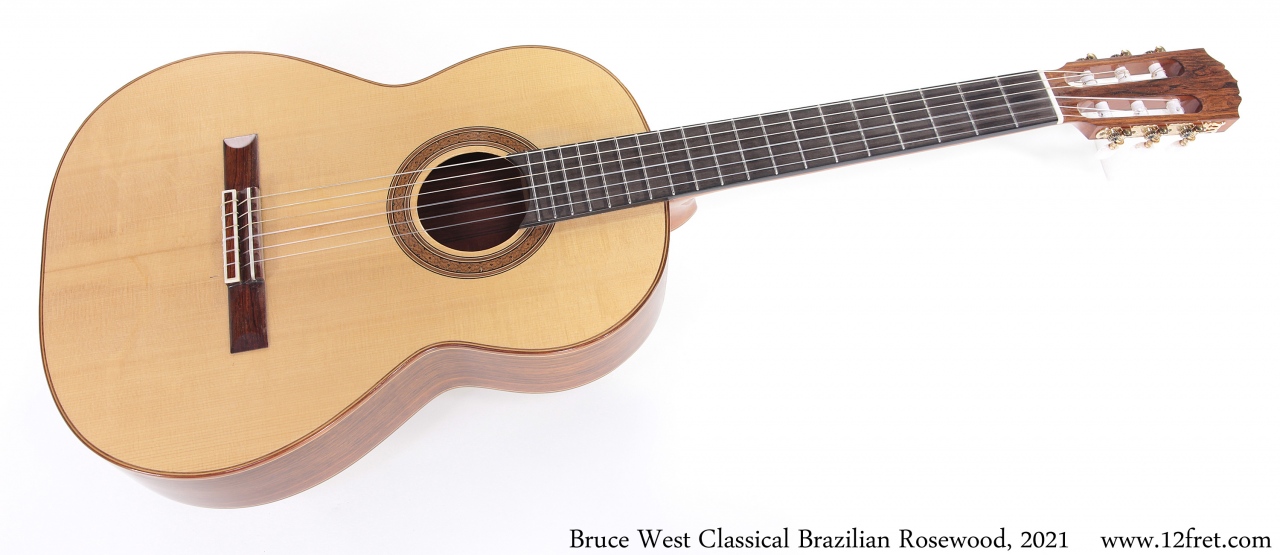 Bruce West Classical Brazilian Rosewood, 2021 Full Front View
