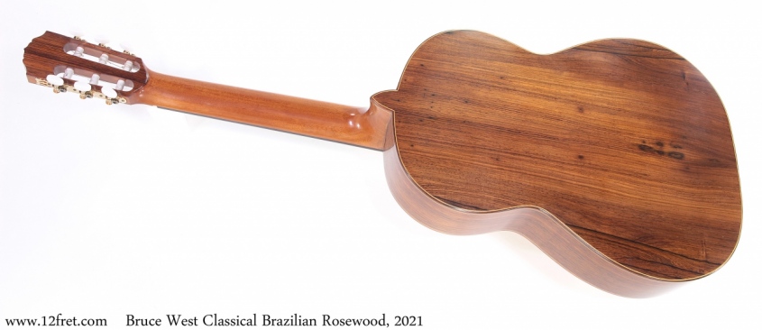 Bruce West Classical Brazilian Rosewood, 2021 Full Rear View