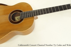 Caldersmith Concert Classical Number 73, Red Cedar and Walnut, 2009  Full Front VIew