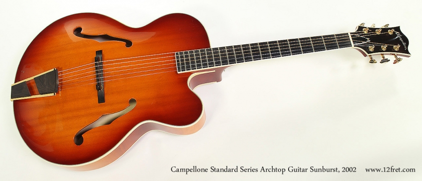Campellone Standard Series Archtop Guitar Sunburst, 2002 Full Front View