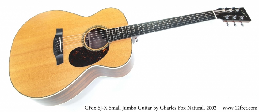 CFox SJ-X Small Jumbo Guitar by Charles Fox Natural, 2002 Full Front View