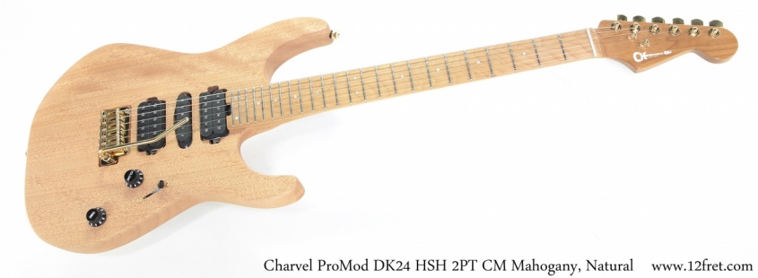 Charvel ProMod DK24 HSH 2PT CM Mahogany, Natural Full Front View